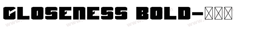 Closeness Bold字体转换